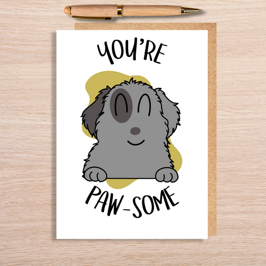 You're Pawsome Card