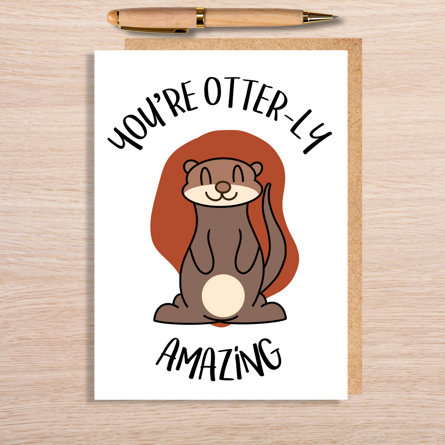 You're Otterly Amazing Card