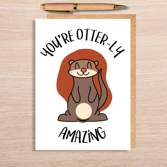 You're Otterly Amazing Card