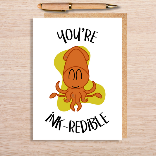 You're Inkcredible Card