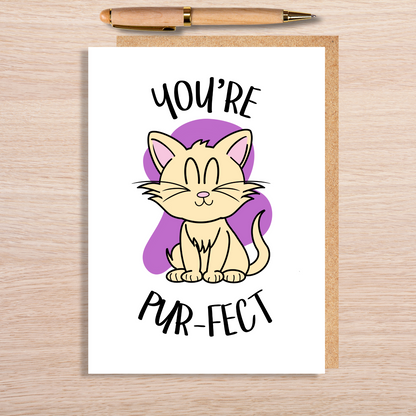 You're Purfect Card